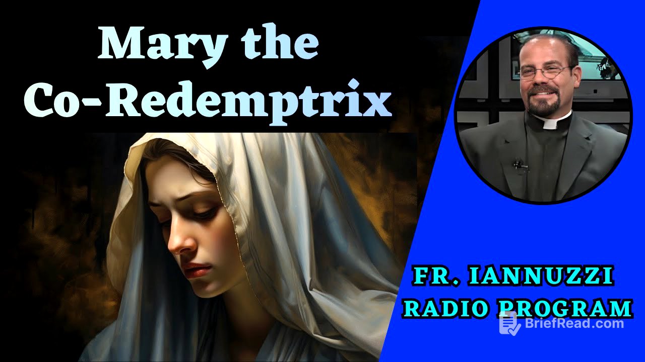 NEW Ep 261: Mary Co-Redemptrix- Learning to Live in God's Will (11-15-25)