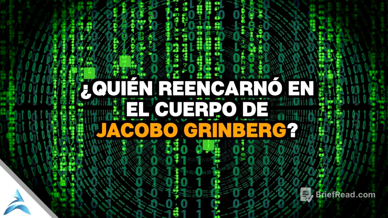 ¿QUIÉN REENCARNÓ EN EL CUERPO DE JACOBO GRINBERG?