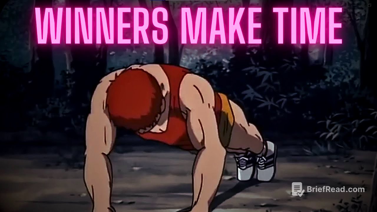 Winners Make Time, Losers Make Excuses.