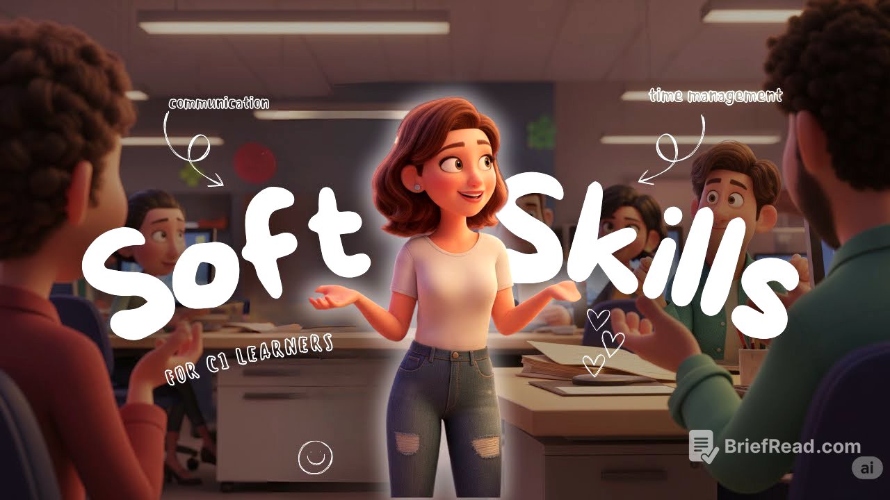 [C1] Learn Soft Skills for Workplace Success | Business English Practice