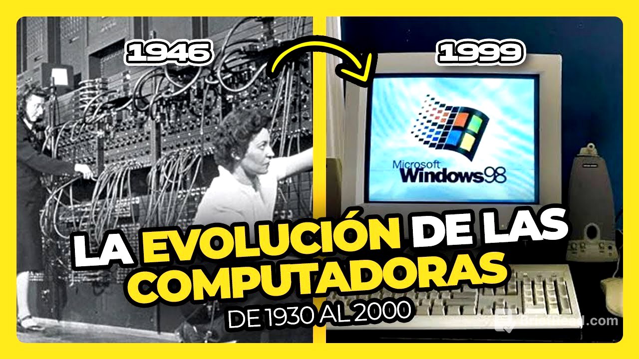💾→💻 La EVOLUCION de las COMPUTADORAS • Perdón, Centennials