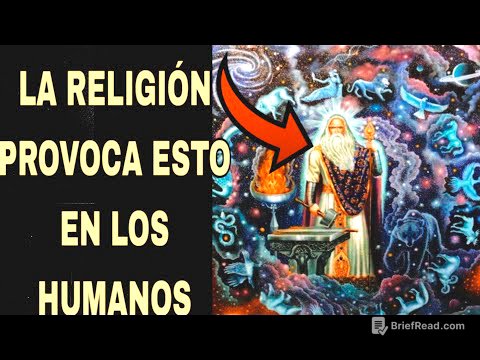 LA VERDADERA RAZÓN de la CREACIÓN de las RELIGIONES