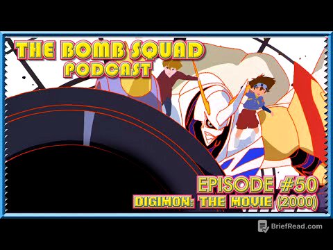 The Bomb Squad Podcast #50 | Digimon: The Movie (2000)