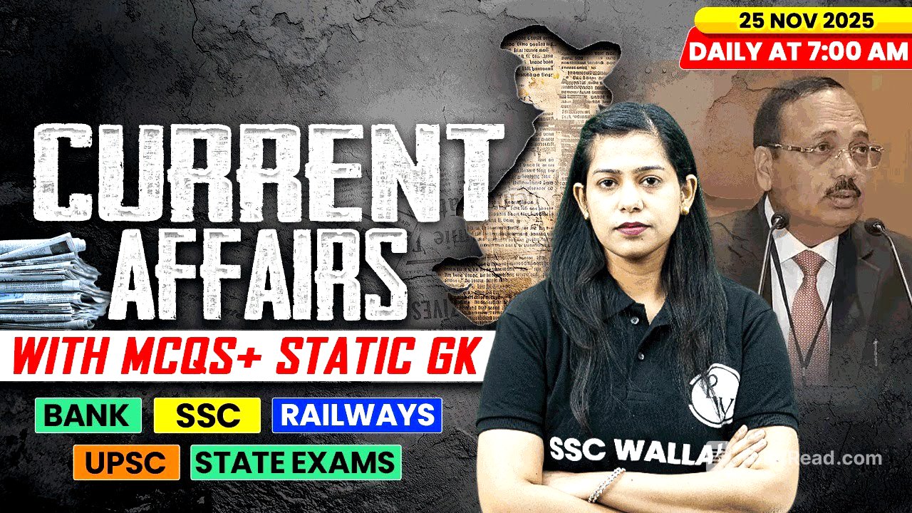Current Affairs Today | 25 November Current Affairs 2025 | Daily Current Affairs | By Krati Mam