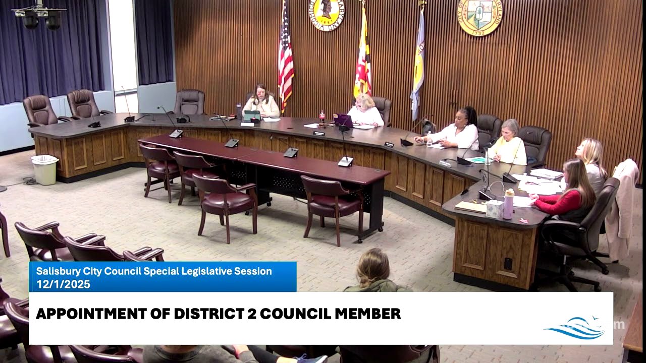 Salisbury City Council Special Legislative Session 12/1/25: Appointment of District 2 Council Member