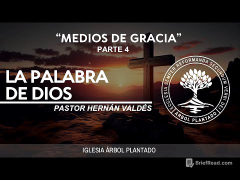 387 - Medios de gracia - La Palabra de Dios - Parte 4