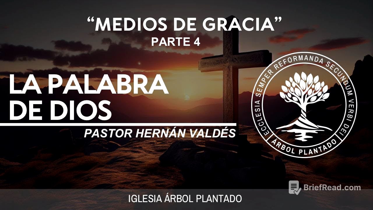 387 - Medios de gracia - La Palabra de Dios - Parte 4