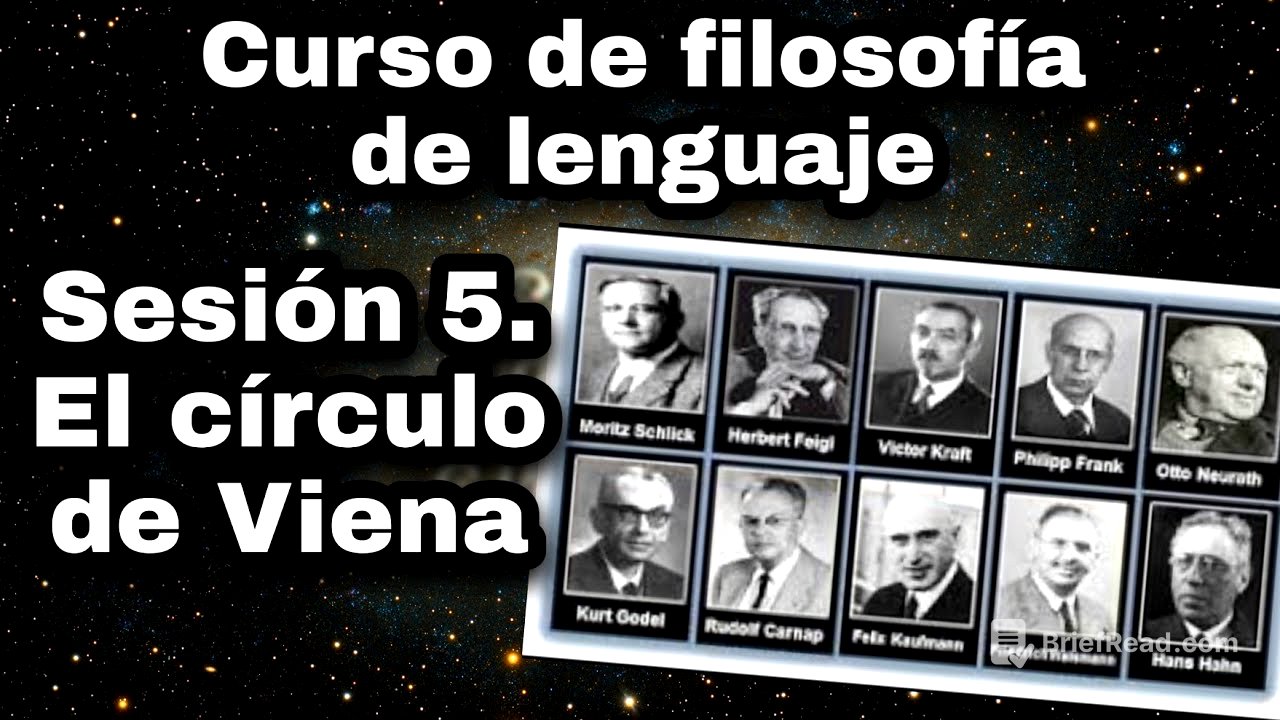 El Círculo de Viena - Sesión 5. Curso de filosofía del lenguaje.