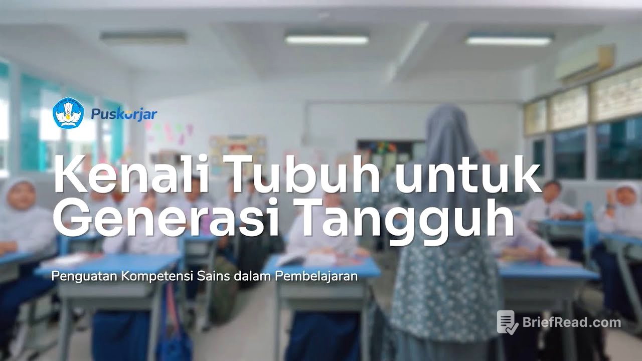 Penguatan Kompetensi Sains dalam Pembelajaran - Kenali Tubuh untuk Generasi Tangguh