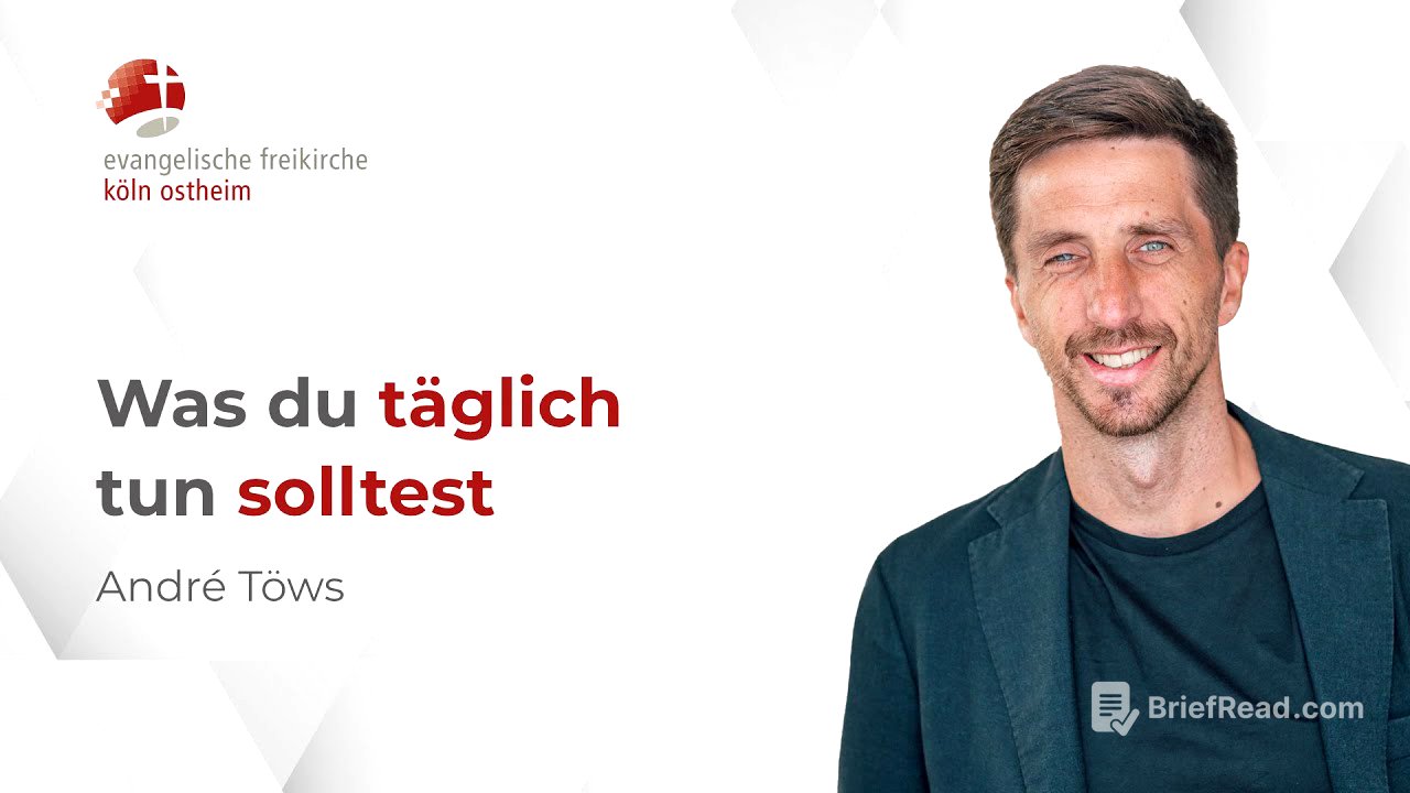 Was du täglich tun solltest // André Töws