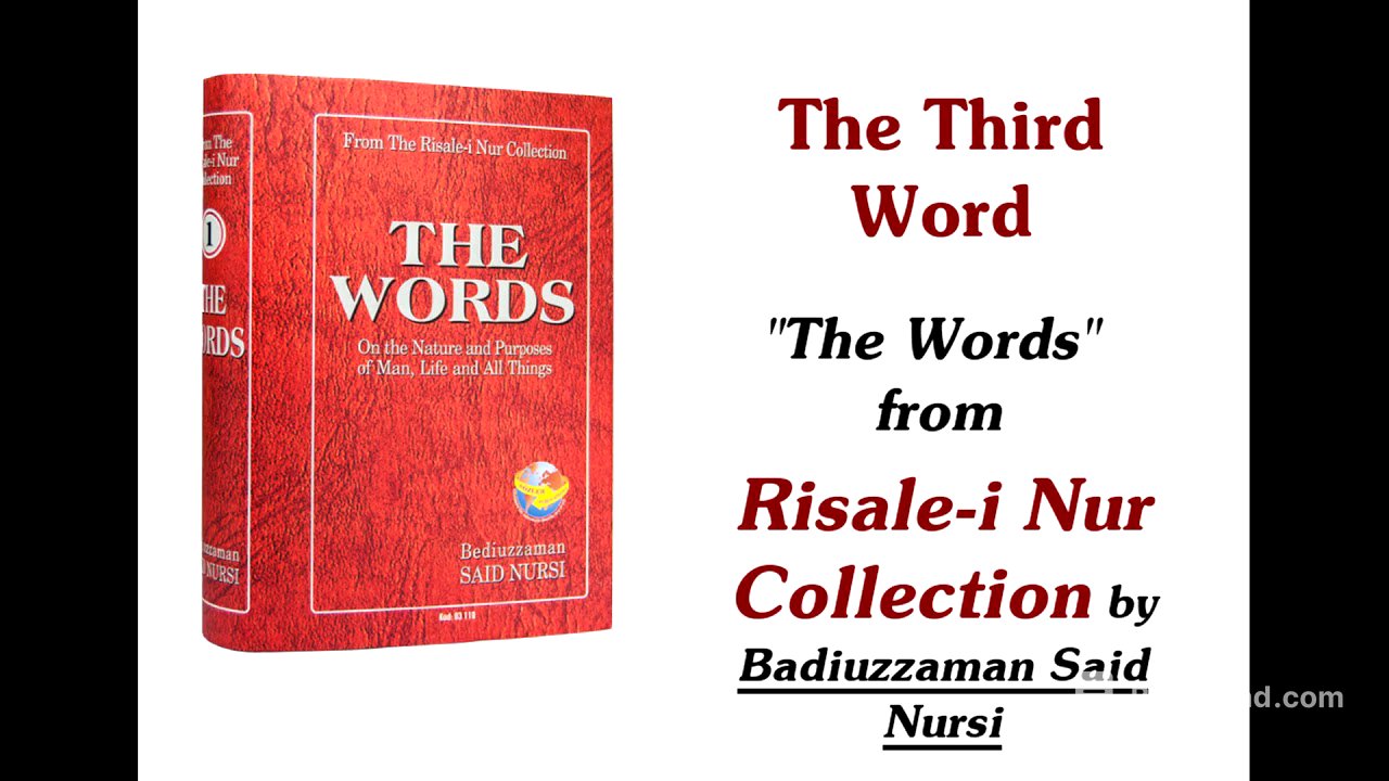 The 3rd Word - The Words - Risale-i Nur Collection [AUDIOBOOK]
