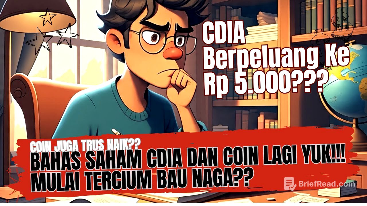 Bahas Saham CDIA Dan COIN Lagi Yuk!! Mulai Tercium Bau Naga?? - CDIA Berpeluang Ke Rp 5.000??