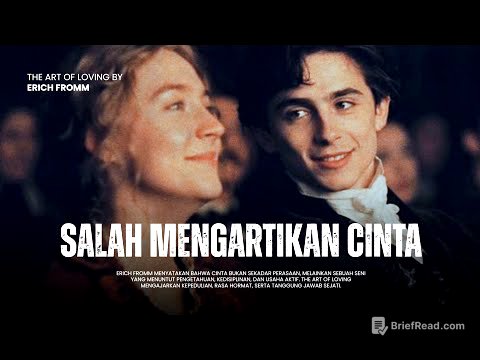 Alasan Psikologis Kenapa Hubunganmu Selalu Gagal (The Art of Loving)