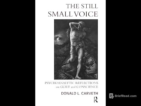 GUILT: A Psychoanalytic  Perspective, Part 1, Theory