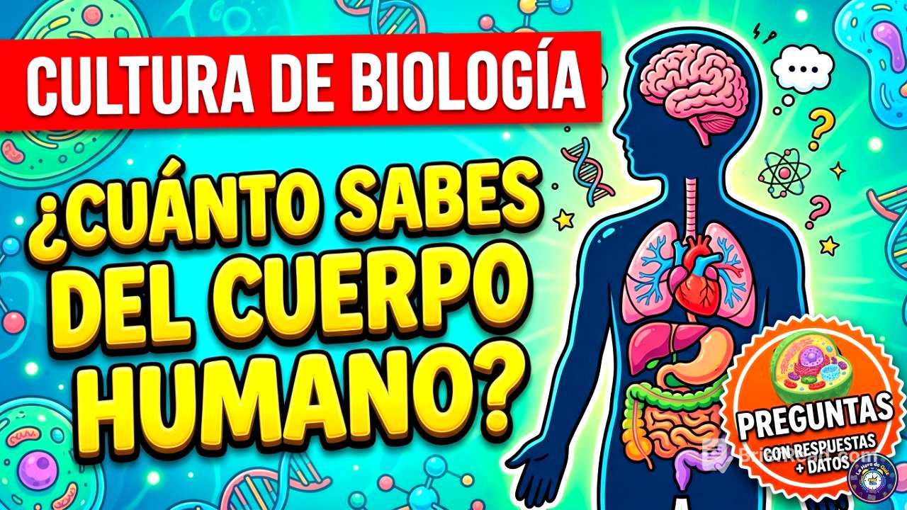 ¿CUÁNTO SABES DE BIOLOGÍA? 🧬 50 Preguntas del Cuerpo Humano con Datos Sorprendentes