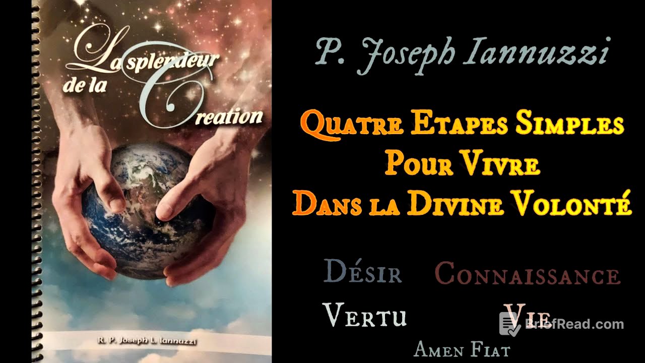 P. Joseph Iannuzzi - Quatre étapes simples pour vivre dans la Divine Volonté