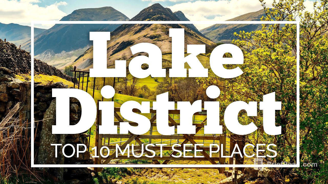 Lake District Top 10 MUST SEE PLACES 2024 | Travel Guide