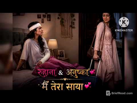 Ep 32) Ruhana hui anushka par gussa 😡