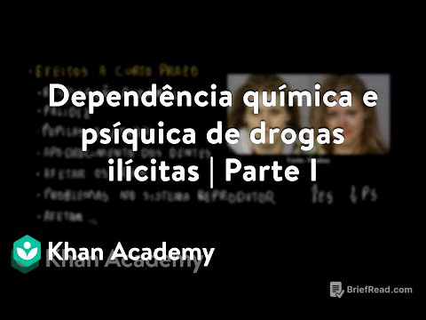 Dependência química e psíquica de drogas ilícitas | Parte I
