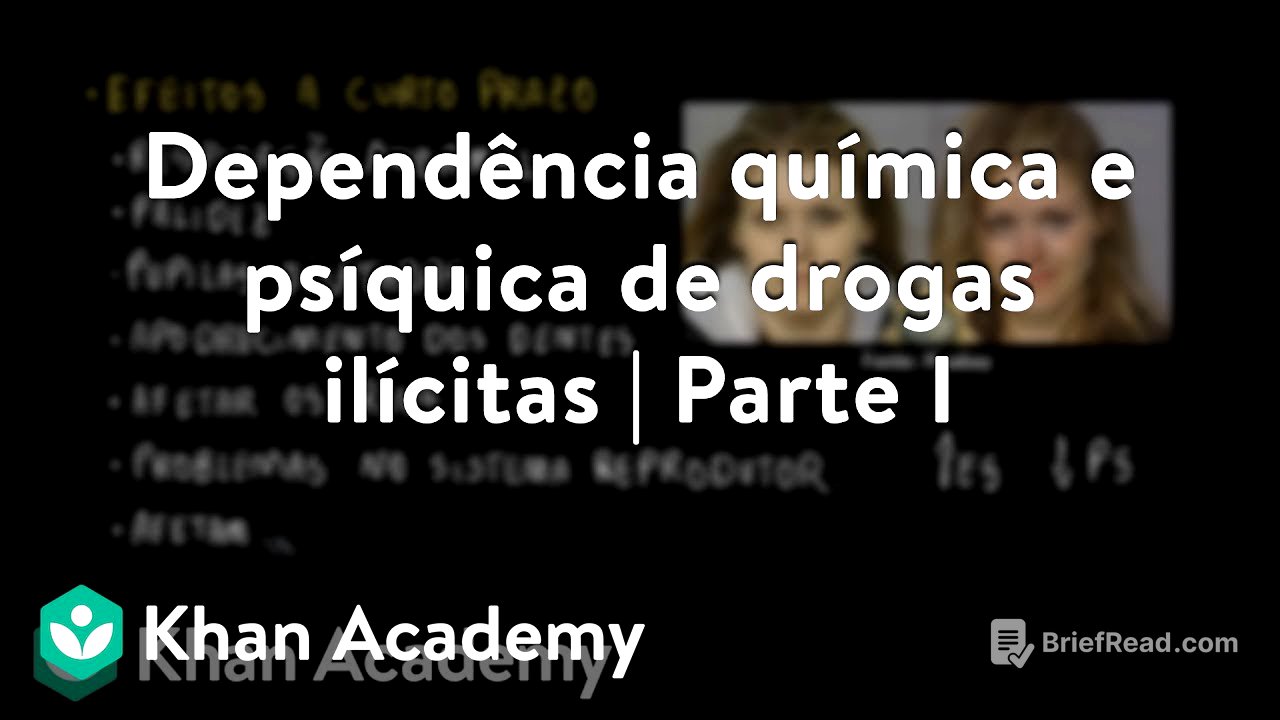 Dependência química e psíquica de drogas ilícitas | Parte I