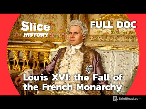 Behind Louis XVI and Marie-Antoinette Failed Reign I SLICE HISTORY | FULL DOCUMENTARY