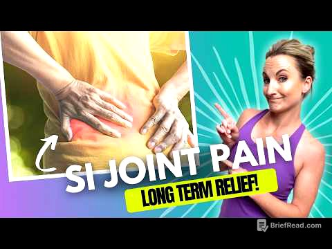 What to do for SI (Sacroiliac) Joint Pain - Long Term Relief!
