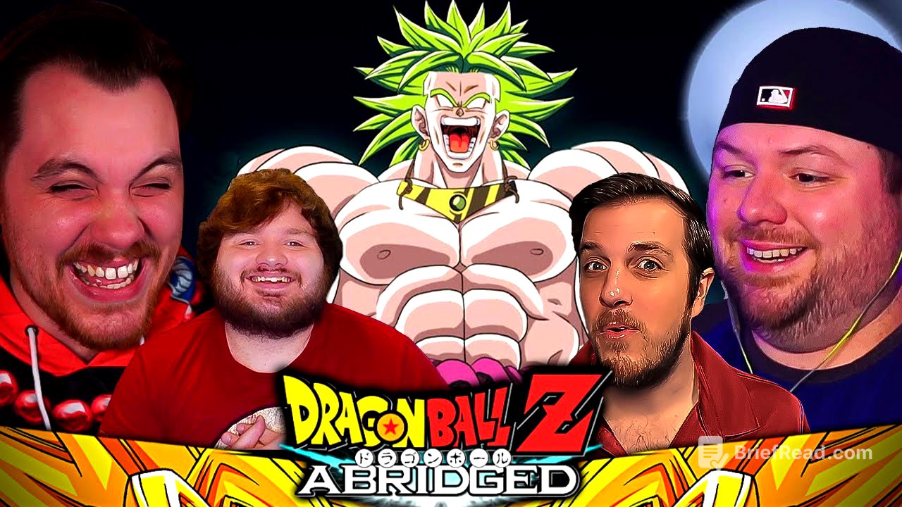 Reacting to DBZ Abridged Broly MOVIE Without Watching Dragon Ball Z