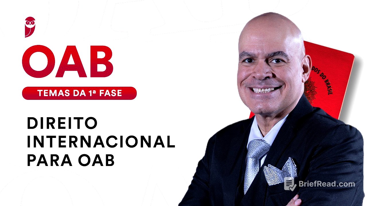 Direito Internacional para OAB - Temas da 1ª fase