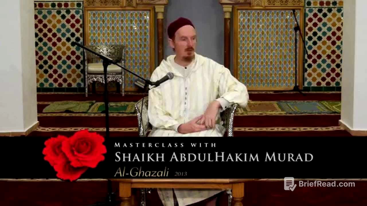 Shaykh Dr. Abdulhakim Murad - Master Classes on Imam Al-Ghazali