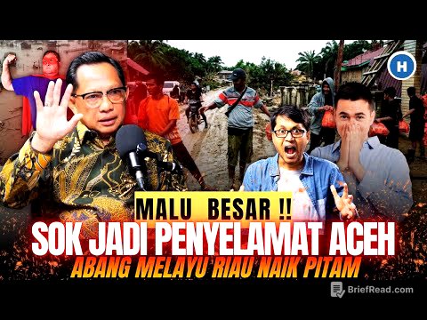 KAPOK! POLITISI MALAYSIA SOK PALING DERMAWAN BANTU ACEH, DIBUNGKAM KERAS ABANG MELAYU RIAU