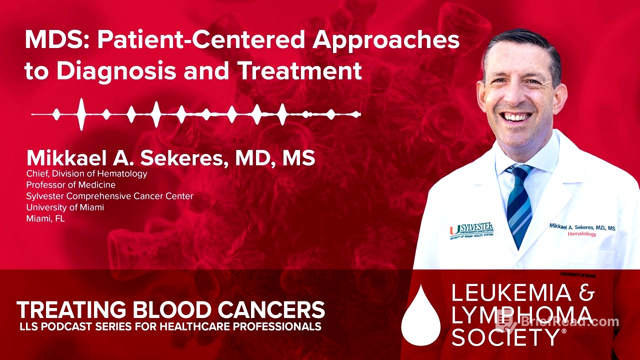 MDS: Patient-Centered Diagnosis and Treatment