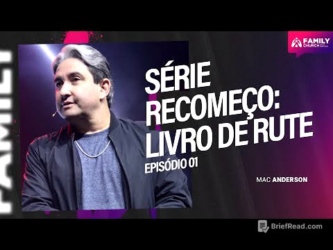 SÉRIE: RECOMEÇO EP01 - PR. MAC ANDERSON