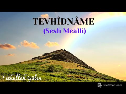 TEVHÎDNÂME VE TÜRKÇE SESLİ MEALİ (Tevhidname Duası Dinle, Fethullah Gülen Hoca Efendi, 1. Bölüm)