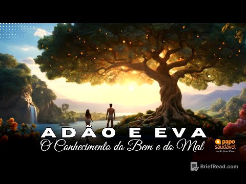 ADÃO, EVA E O CONHECIMENTO DO BEM E O DO MAL