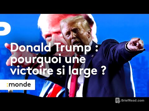 Donald Trump : pourquoi une victoire si large ?