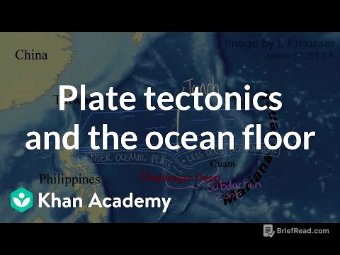 Plate tectonics and the ocean floor | Middle school Earth and space science | Khan Academy