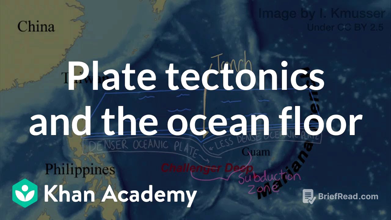 Plate tectonics and the ocean floor | Middle school Earth and space science | Khan Academy