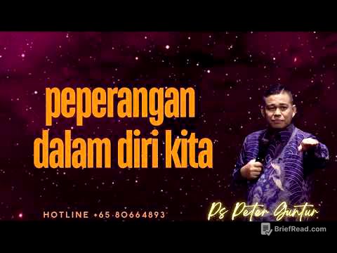 PEPERANGAN DALAM DIRI KITA -   PETER GUNTUR