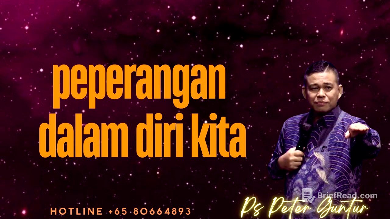 PEPERANGAN DALAM DIRI KITA -   PETER GUNTUR