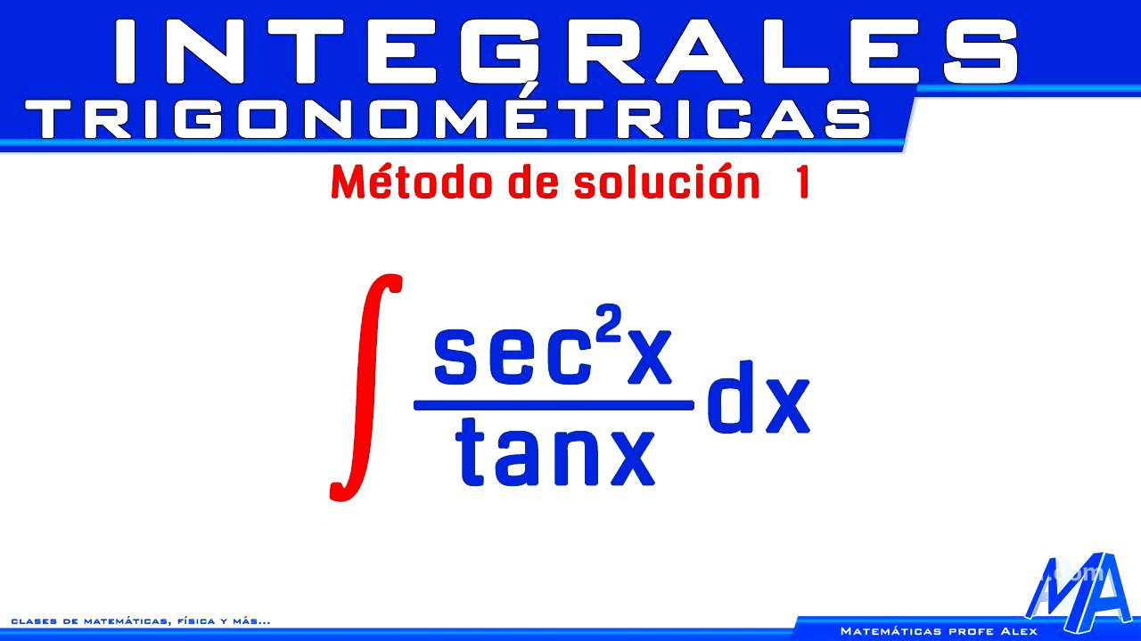 Integral de sec²x/tanx | secante al cuadrado sobre tangente | Integrales trigonométricas