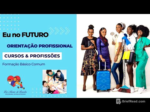 MÓD. BÁSICO COMUM INICIAL:  EU NO FUTURO: ORIENTAÇÃO PROFISSIONAL CURSOS E PROFISSÕES.
