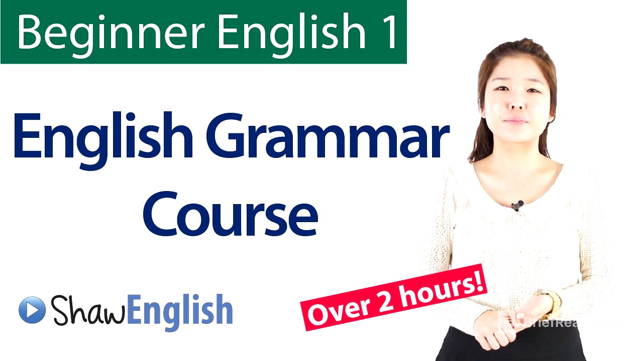 English Grammar Course For Beginners:  Basic English Grammar