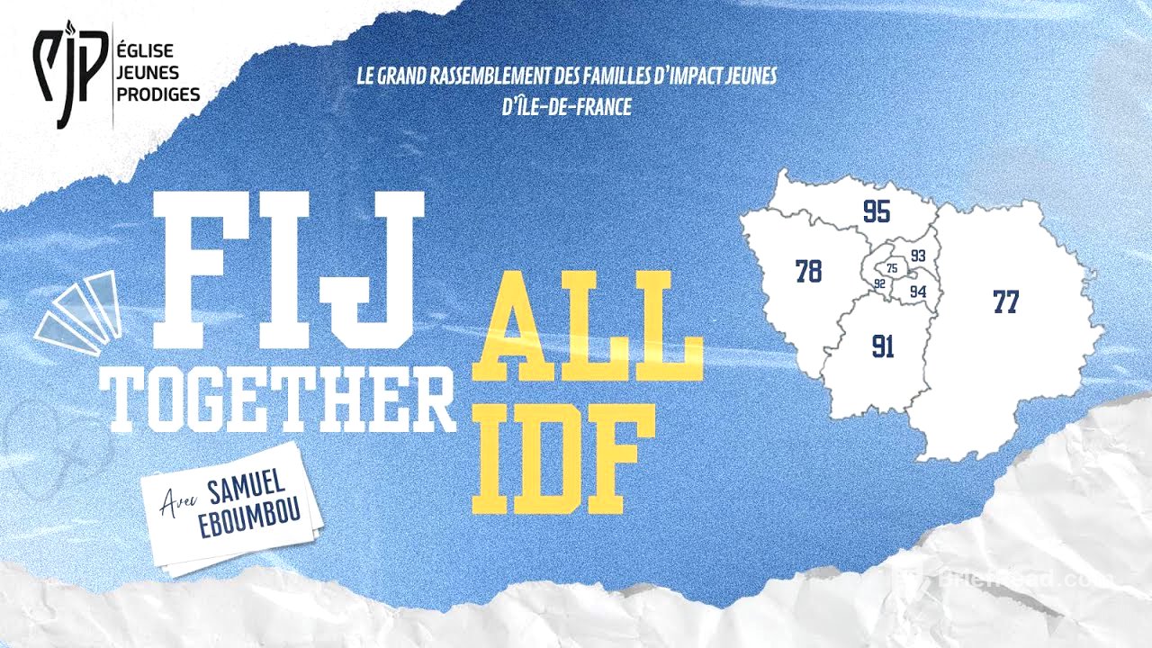 FIJ TOGETHER IDF - Samuel EBOUMBOU