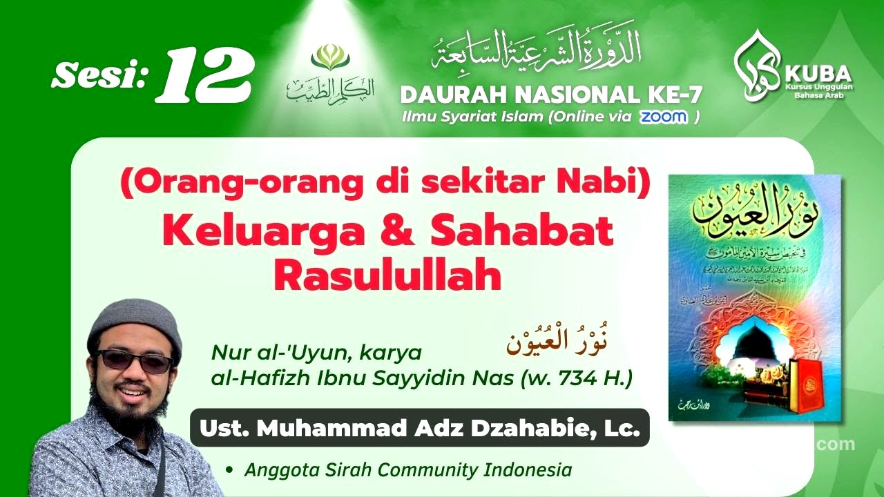 Sesi 12 : Orang orang di Sekitar Nabi (Keluarga & Sahabat)