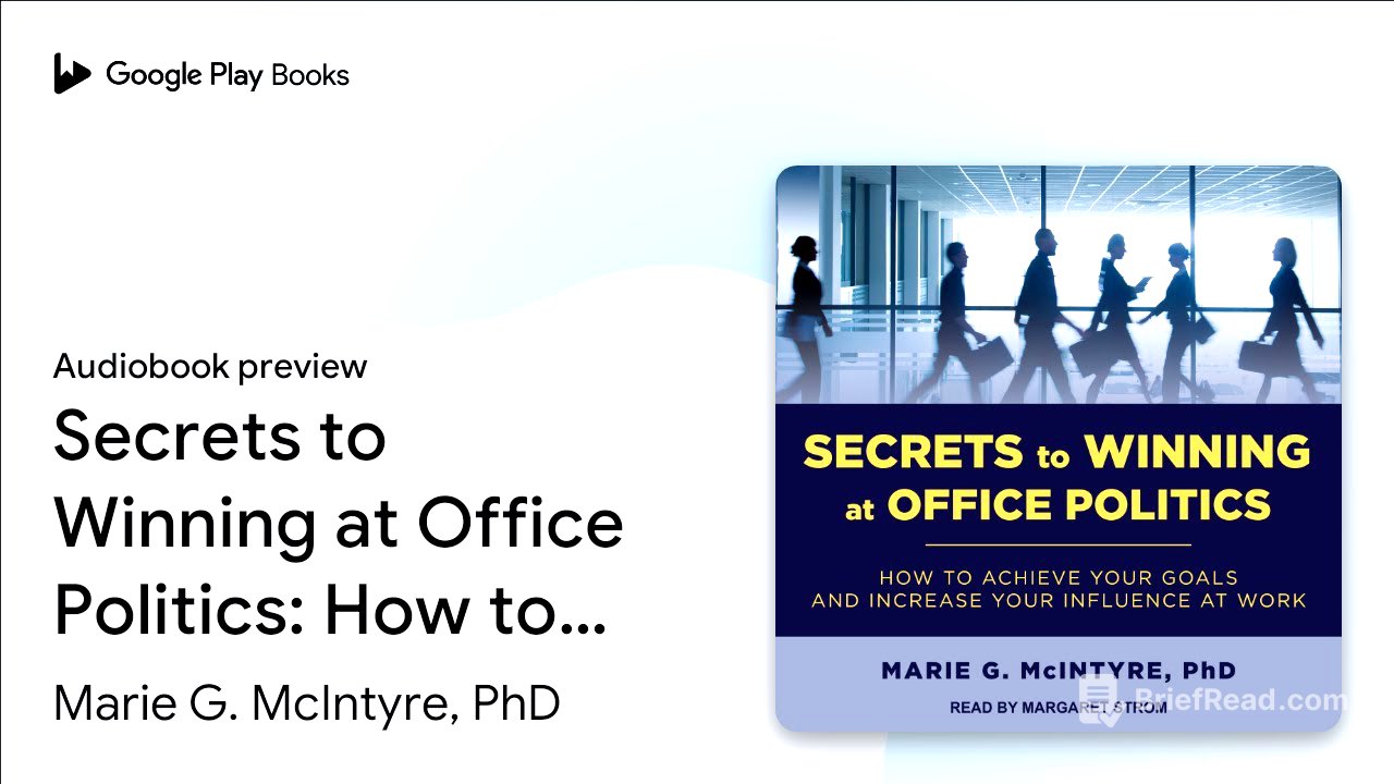 Secrets to Winning at Office Politics: How to… by Marie G. McIntyre, PhD · Audiobook preview