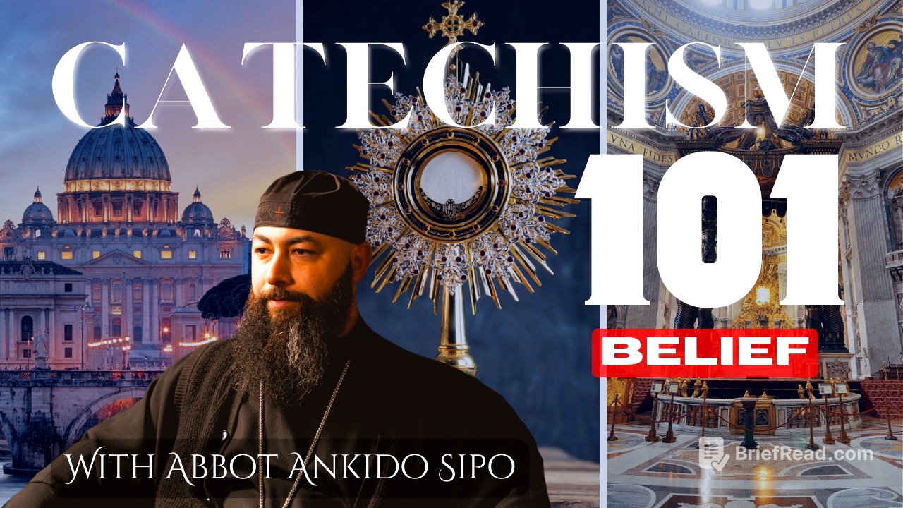 Catechism 101: Belief - Week 3