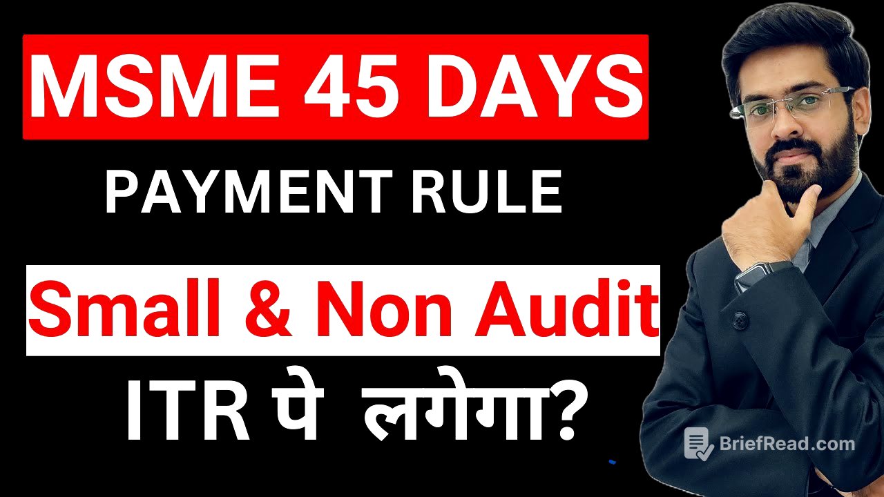 MSME 45 Days Payment Rule : किस पर लागू होगा? Section 43b(h) of Income Tax Act की व्याख्या