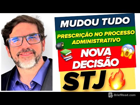 🔴😱 STJ MUDOU TUDO - PRESCRIÇÃO INTERCORRENTE NO PROCESSO ADMINISTRATIVO - TEMA 1294 🔴