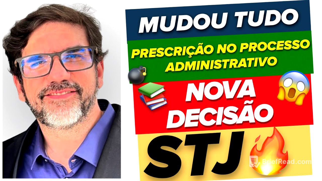 🔴😱 STJ MUDOU TUDO - PRESCRIÇÃO INTERCORRENTE NO PROCESSO ADMINISTRATIVO - TEMA 1294 🔴