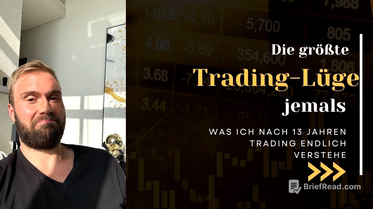 Deine wichtigsten 12 Minuten, für die ich 13 Jahre gebraucht habe - die größte Trading-Lüge